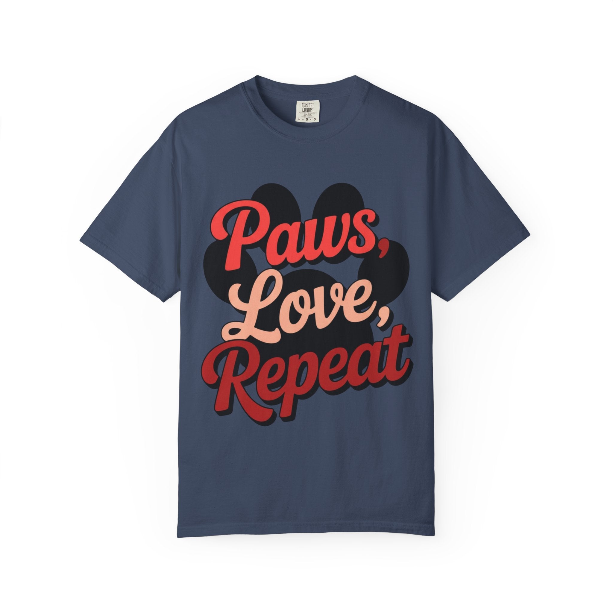 Garment-Dyed T-shirt - PAWS LOVE REPEAT