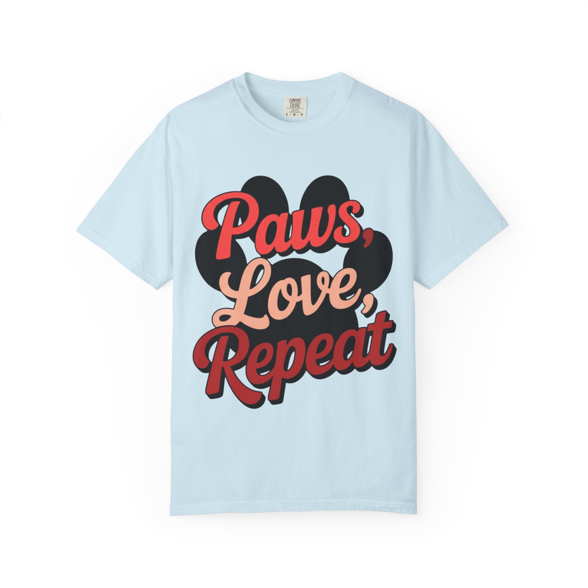 Garment-Dyed T-shirt - PAWS LOVE REPEAT