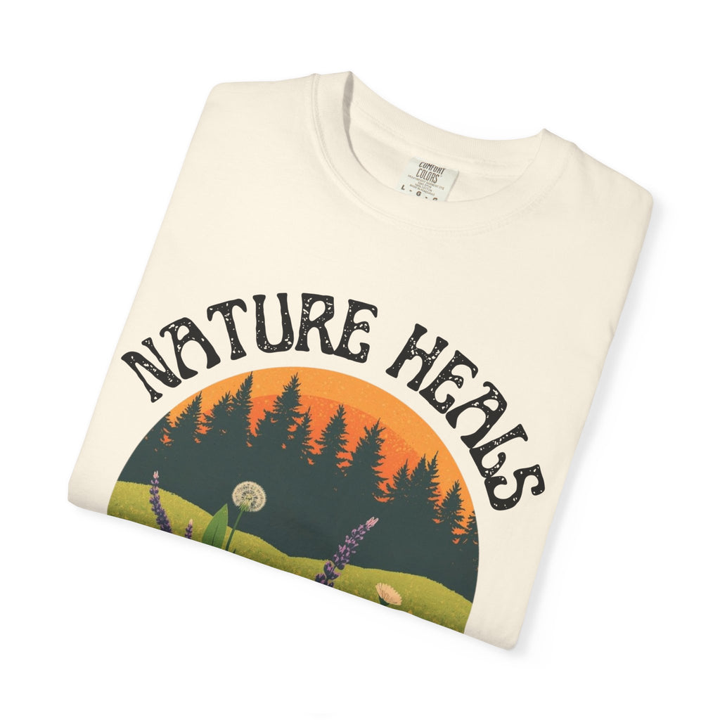 Nature Heals T-Shirt Eco Friendly Nature Lover Tee Environmental Graphic Shirt Outdoor Wellness Top