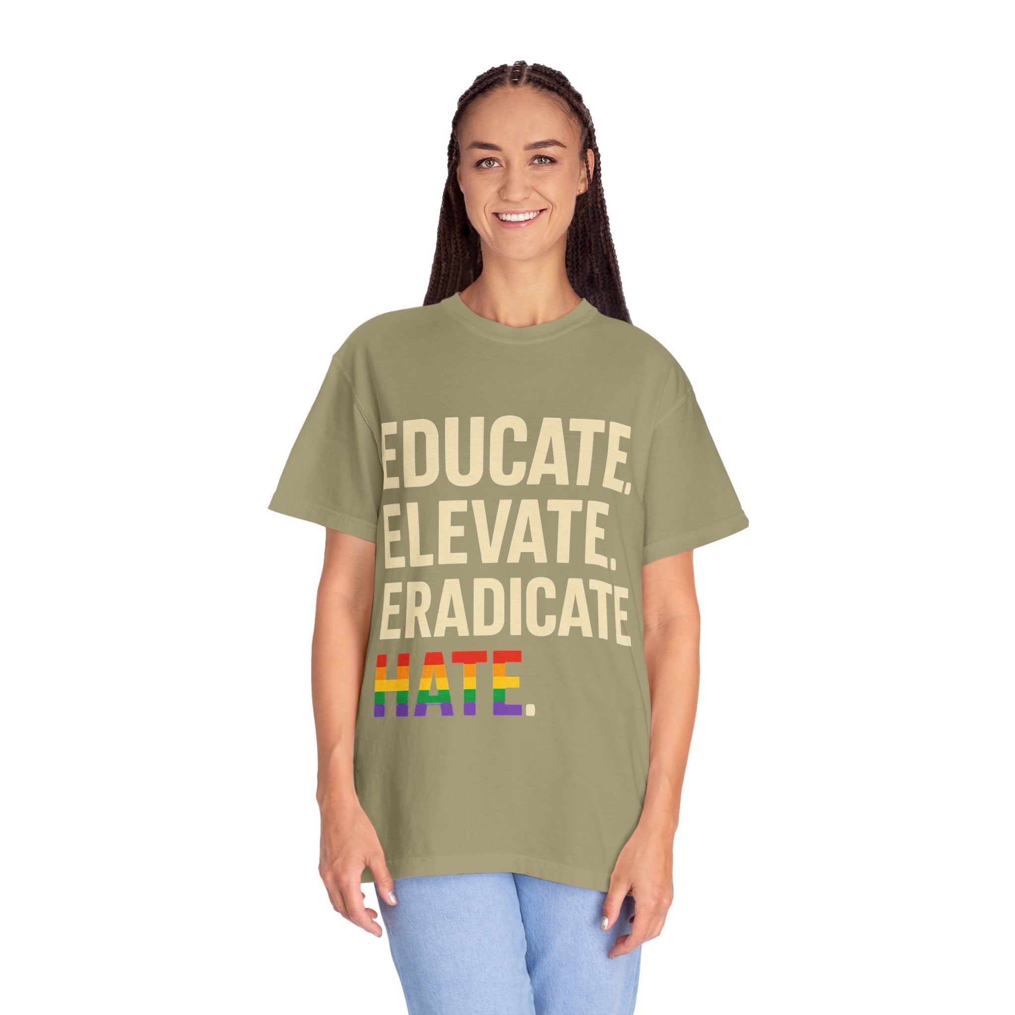 Educate Elevate and Eradicate Hate Shirt Pride Equality T-Shirt Activist Justice Tee LGBTQ Awareness Graphic Tee