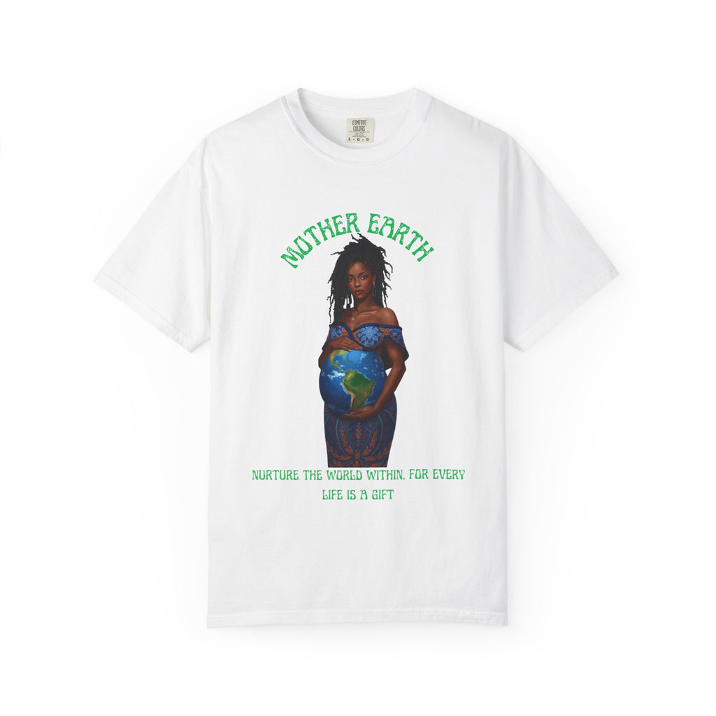 Mother Earth Nurture Shirt The World Within Every Life Is a Gift T Shirt Black Woman Art Nature Lover Tee Eco Conscious Graphic Tee