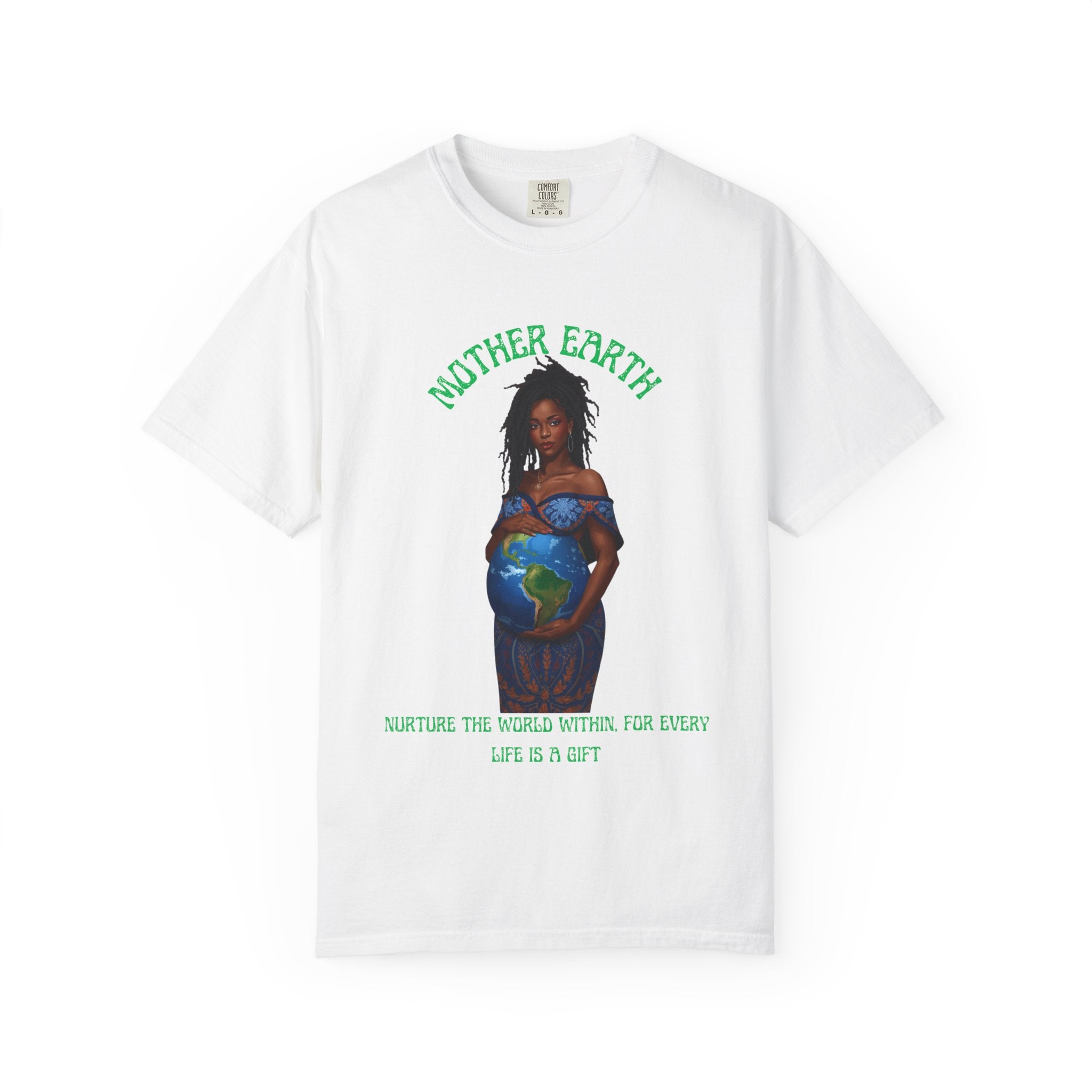 Mother Earth Nurture Shirt The World Within Every Life Is a Gift T Shirt Black Woman Art Nature Lover Tee Eco Conscious Graphic Tee