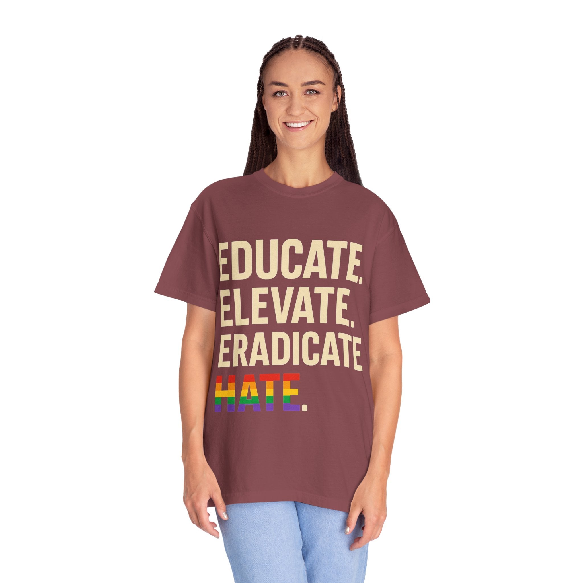 Educate Elevate and Eradicate Hate Shirt Pride Equality T-Shirt Activist Justice Tee LGBTQ Awareness Graphic Tee