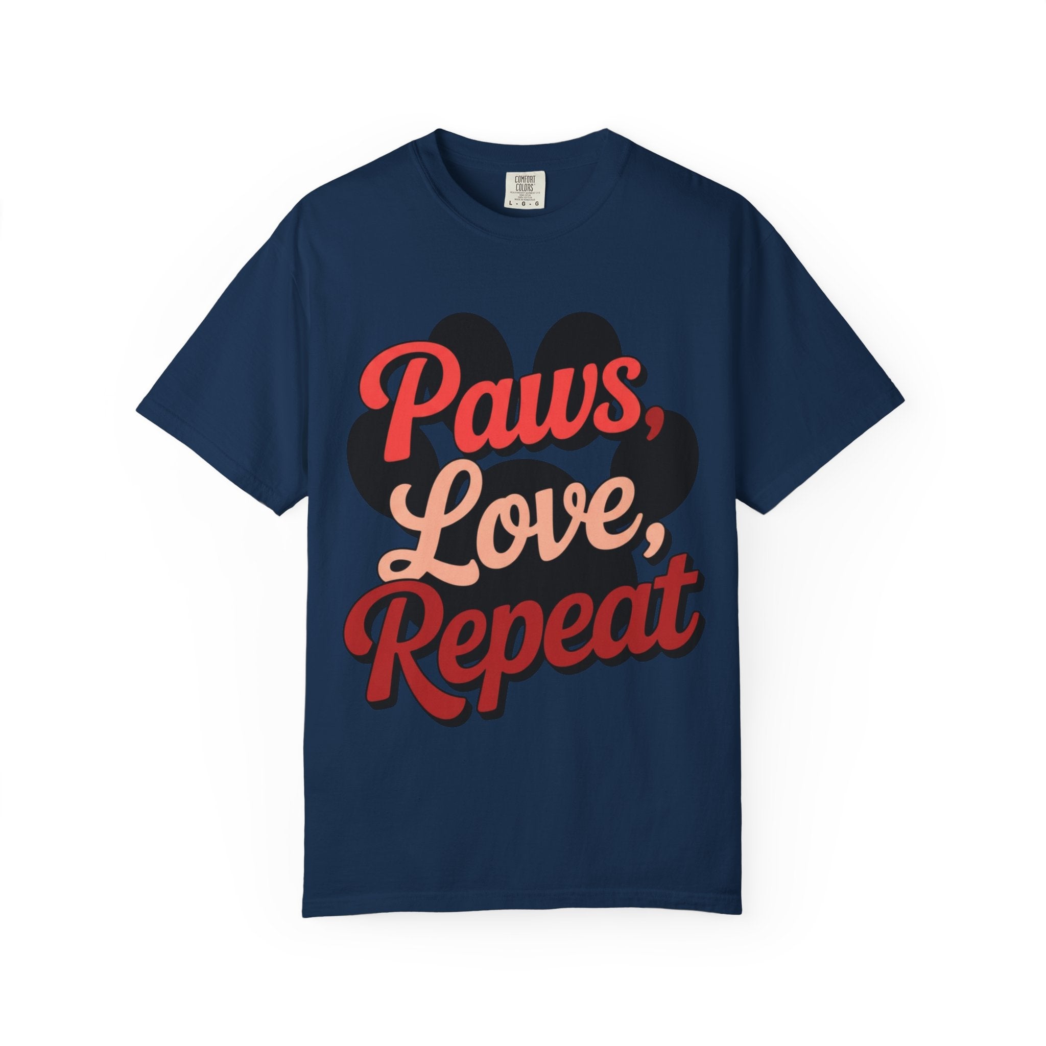 Garment-Dyed T-shirt - PAWS LOVE REPEAT