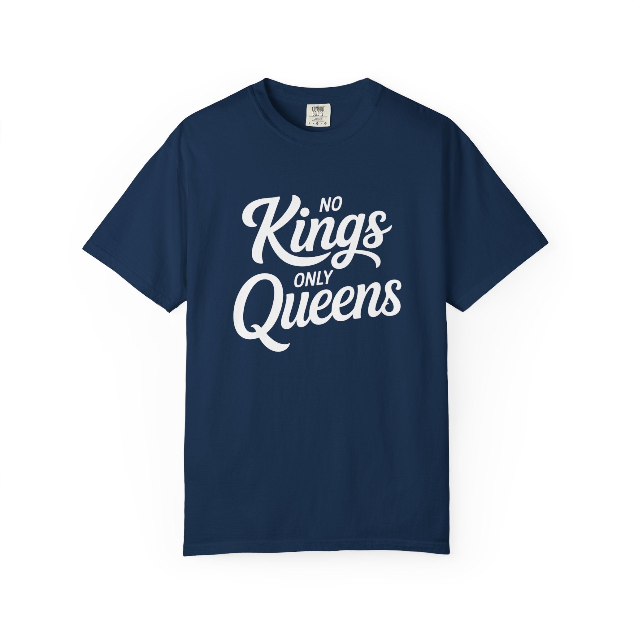 Queens Only Unisex Garment-Dyed T-shirt