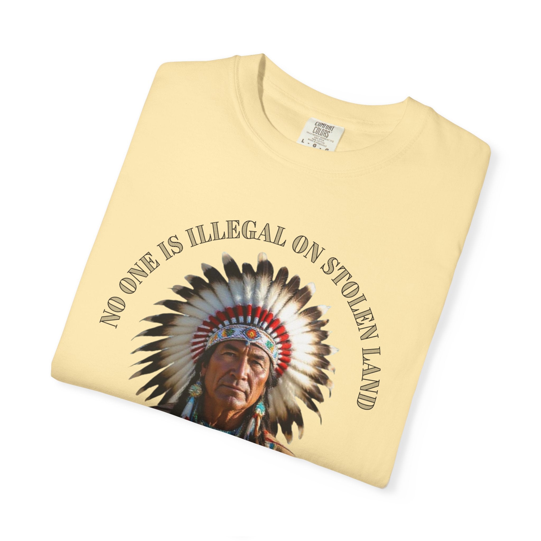 No One Is Illegal On Stolen Land T-Shirt Native American Graphic Tee Indigenous Rights Activist Shirt