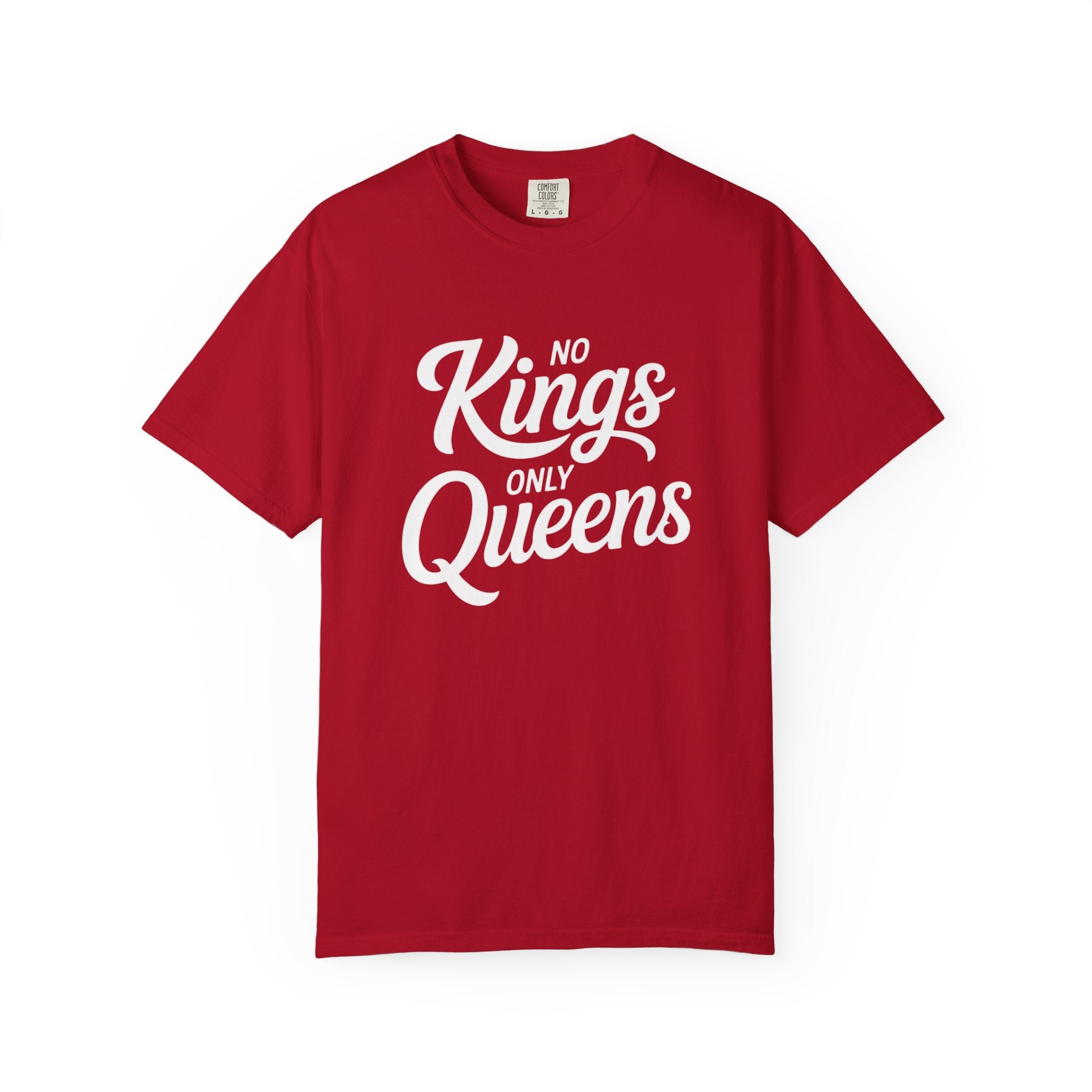 Queens Only Unisex Garment-Dyed T-shirt