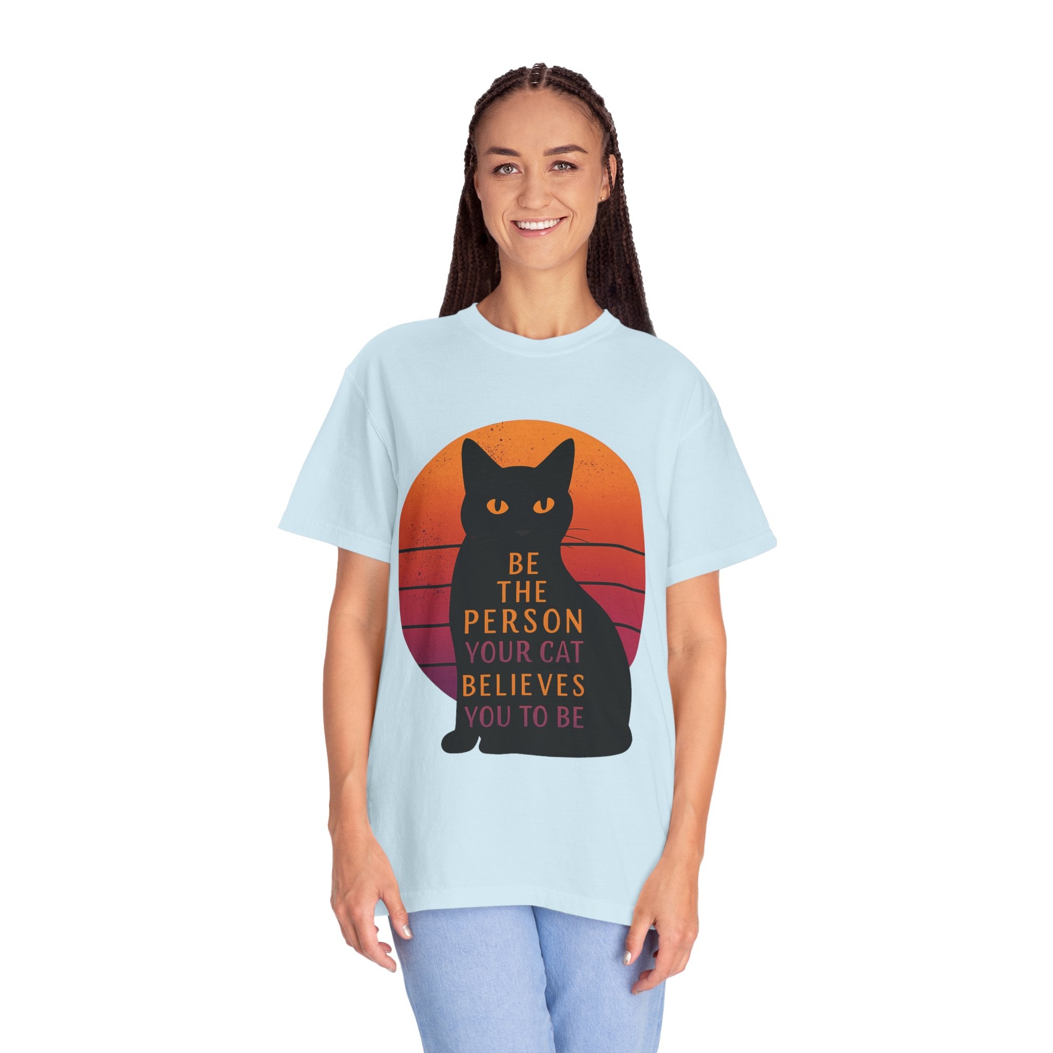 Be the Person Your Cat Wants You to Be Shirt Funny Cat Lover T Shirt Cute Pet Owner Tee Feline Humor Graphic Tee