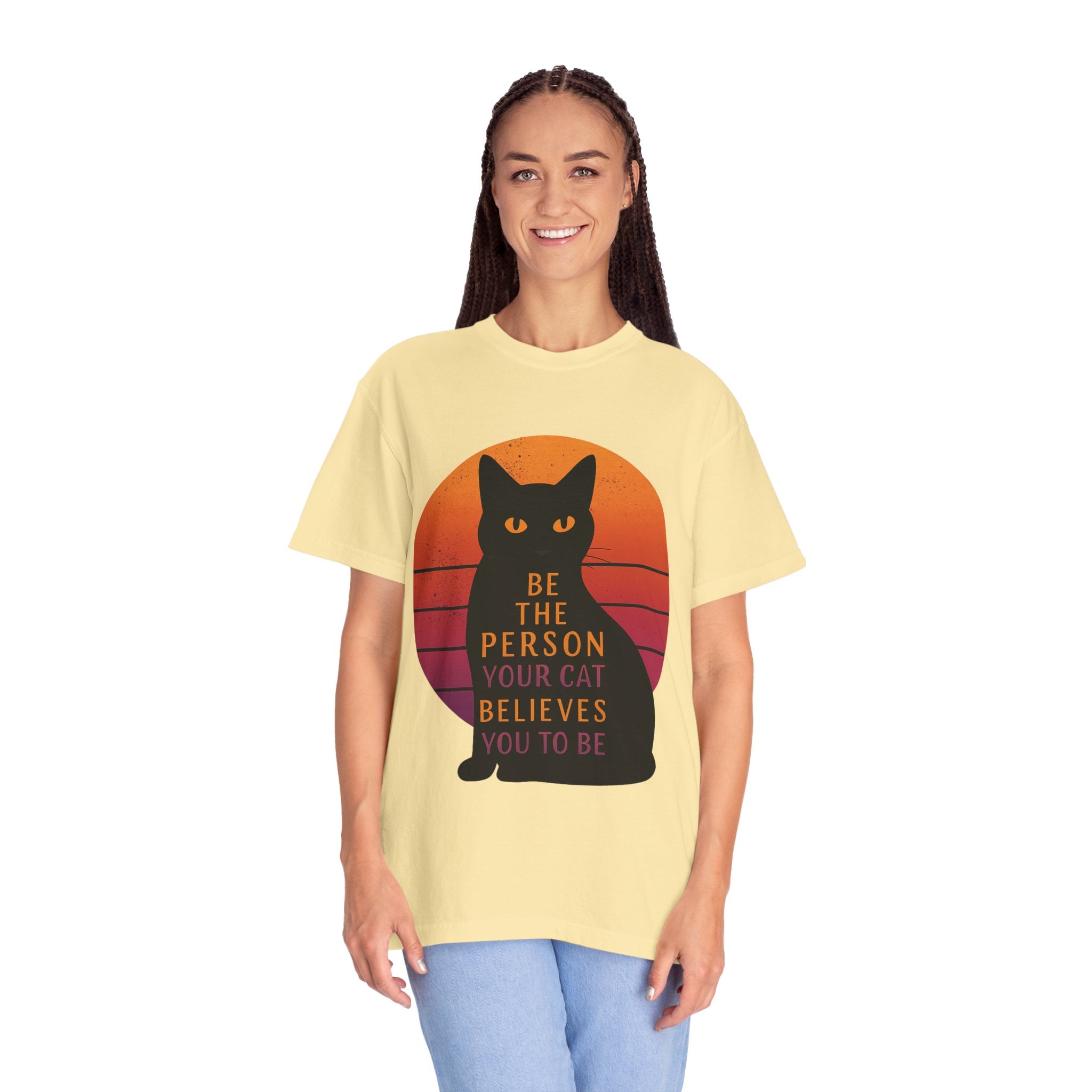 Be the Person Your Cat Wants You to Be Shirt Funny Cat Lover T Shirt Cute Pet Owner Tee Feline Humor Graphic Tee