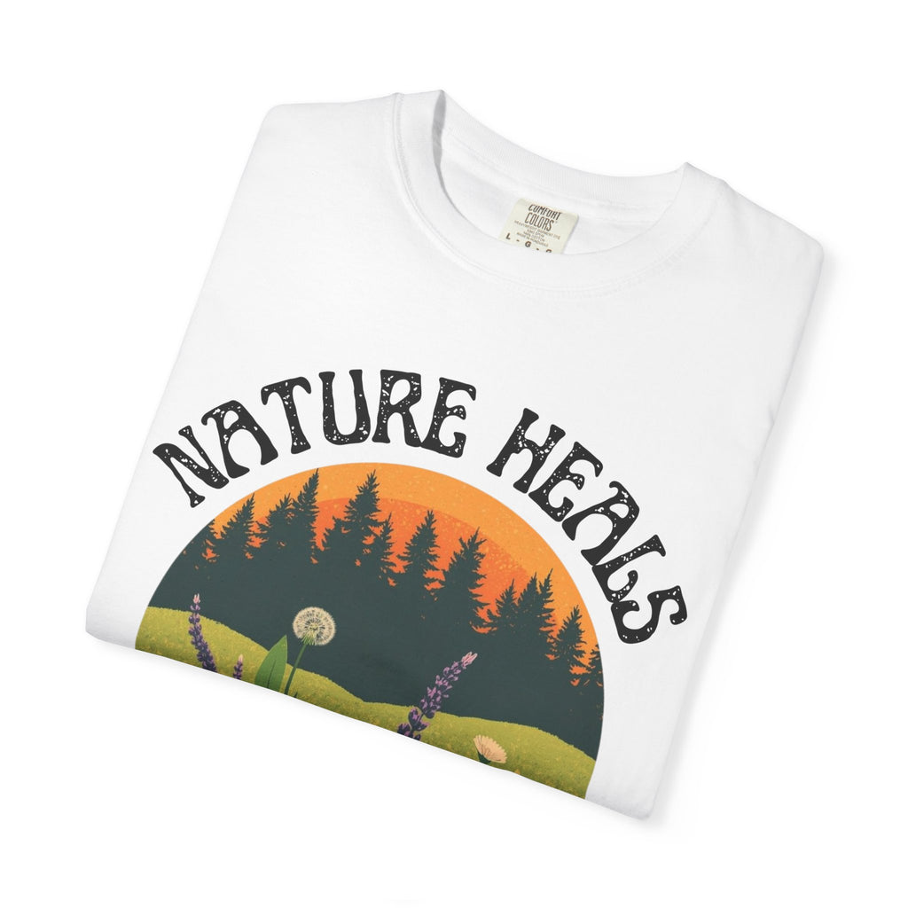 Nature Heals T-Shirt Eco Friendly Nature Lover Tee Environmental Graphic Shirt Outdoor Wellness Top