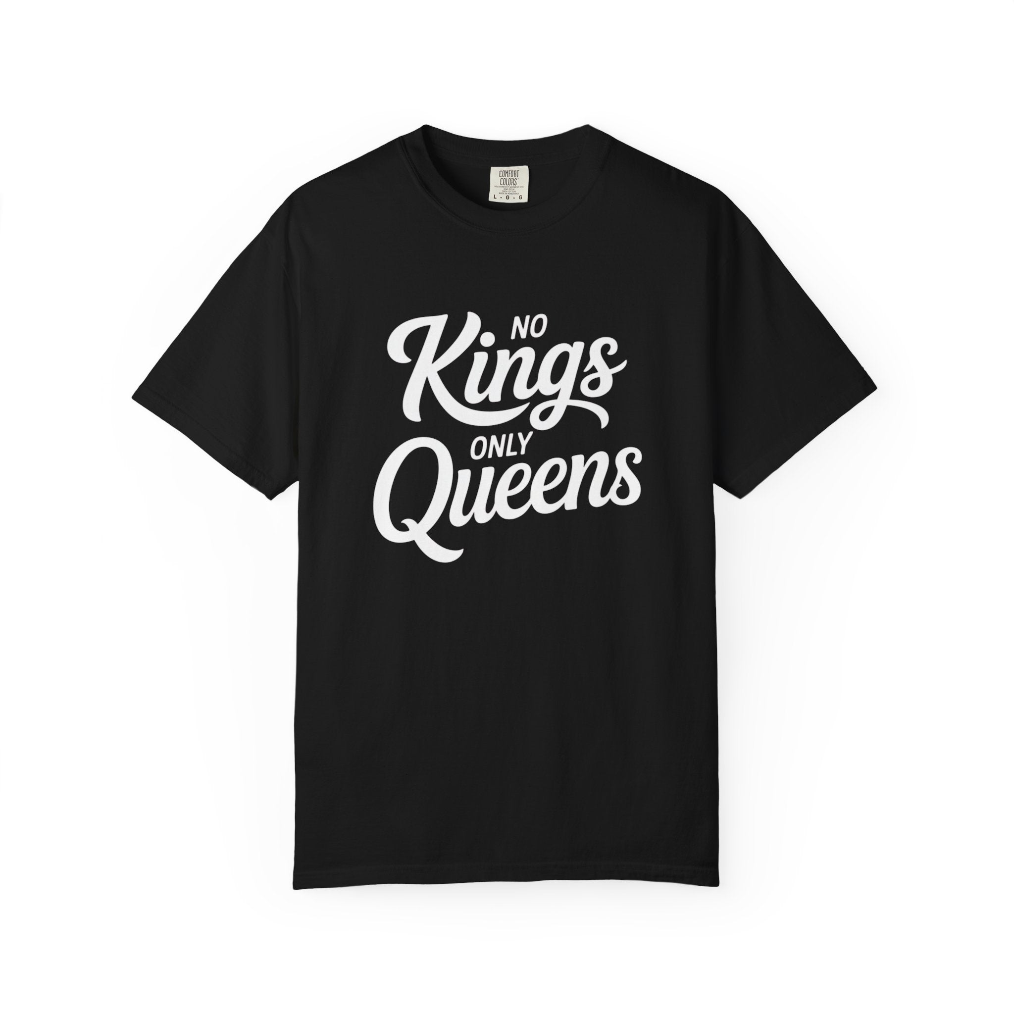 Queens Only Unisex Garment-Dyed T-shirt