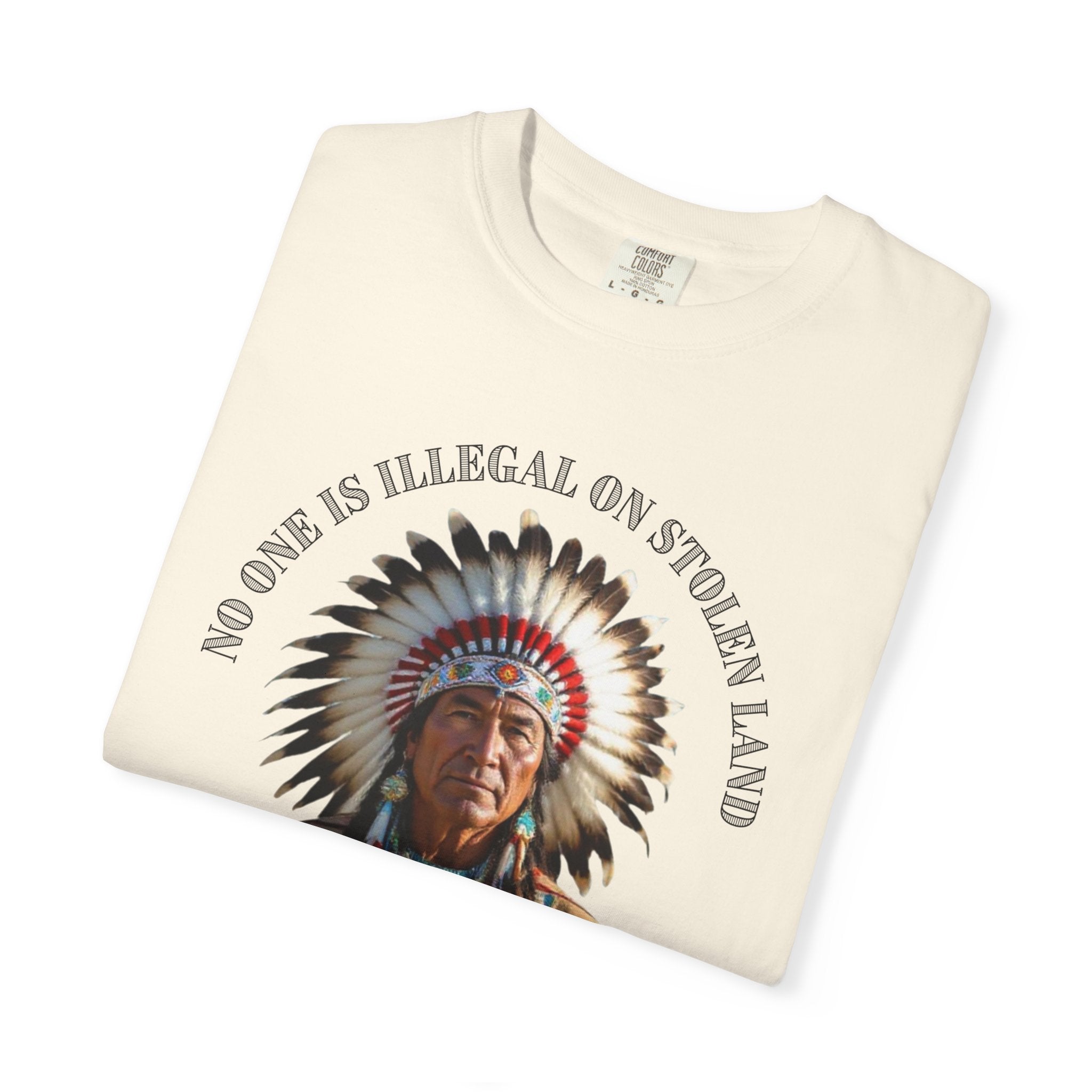 No One Is Illegal On Stolen Land T-Shirt Native American Graphic Tee Indigenous Rights Activist Shirt