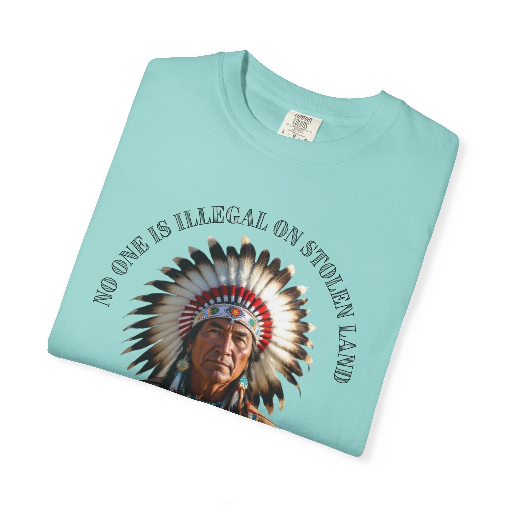 No One Is Illegal On Stolen Land T-Shirt Native American Graphic Tee Indigenous Rights Activist Shirt